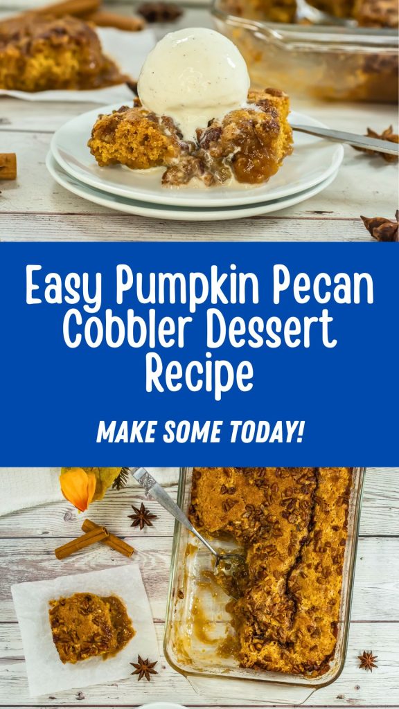 easy pumpkin pecan cobbler dessert recipe. Make some today.